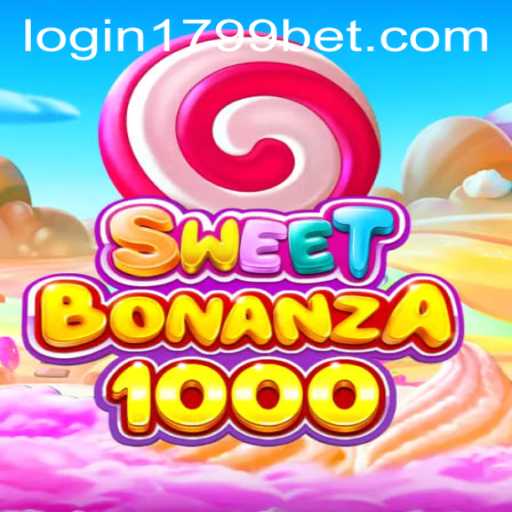Exploring SweetBonanza1000 and the 1799bet PH Login